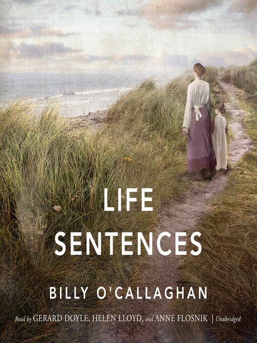 Title details for Life Sentences by Billy O'Callaghan - Wait list